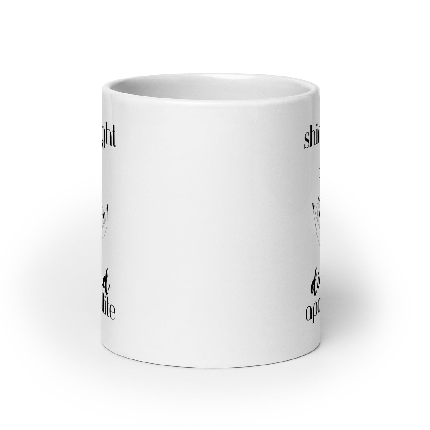 Shine Bright Like Apophyllite White Glossy Mug