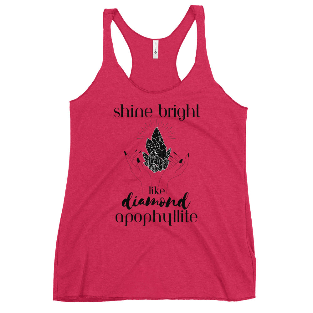 Shine Bright Like Apophyllite Women's Racerback Tank