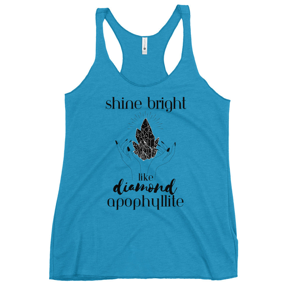 Shine Bright Like Apophyllite Women's Racerback Tank