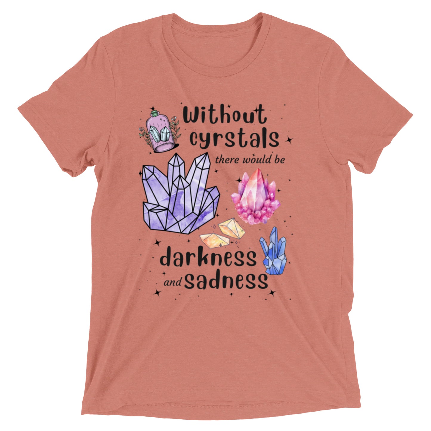 Life Without Crystal Short Sleeve T-shirt