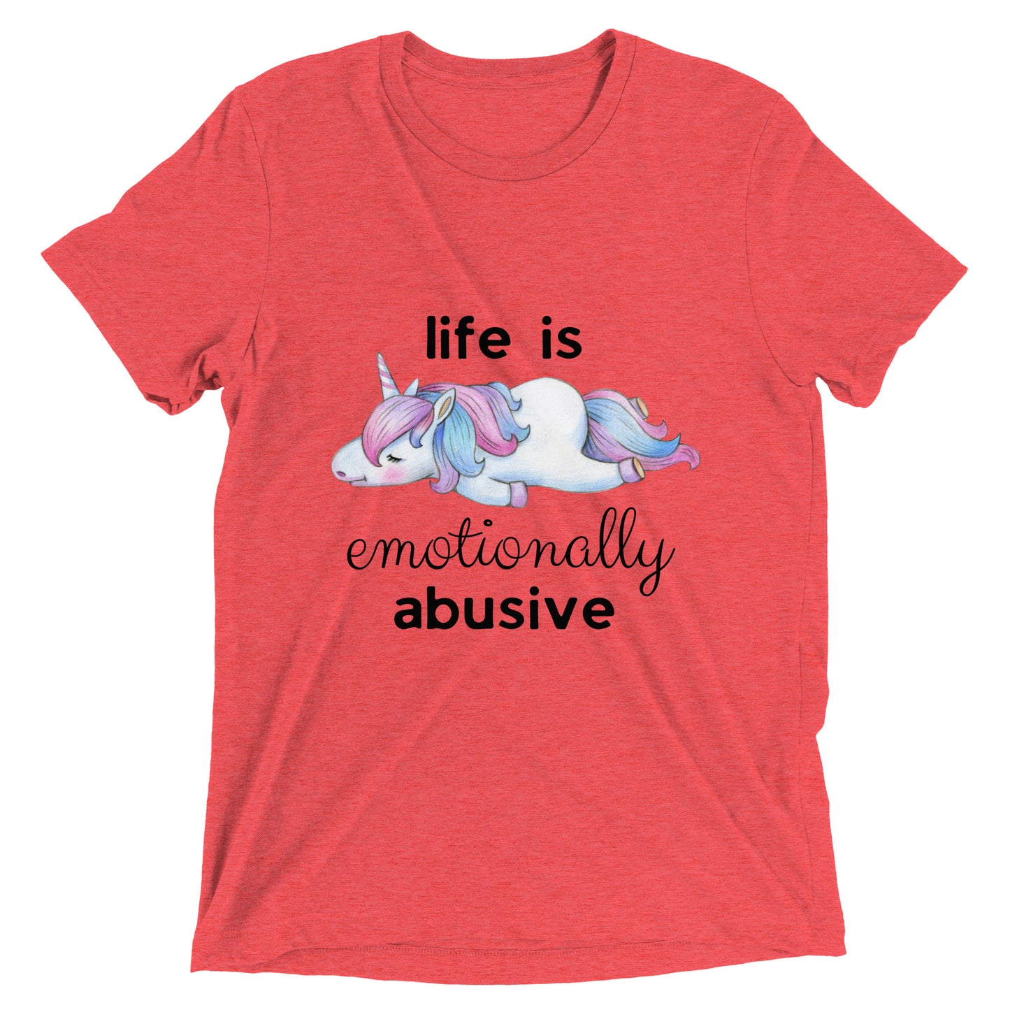 Life is Emotionally Abusive Short Sleeve T-shirt