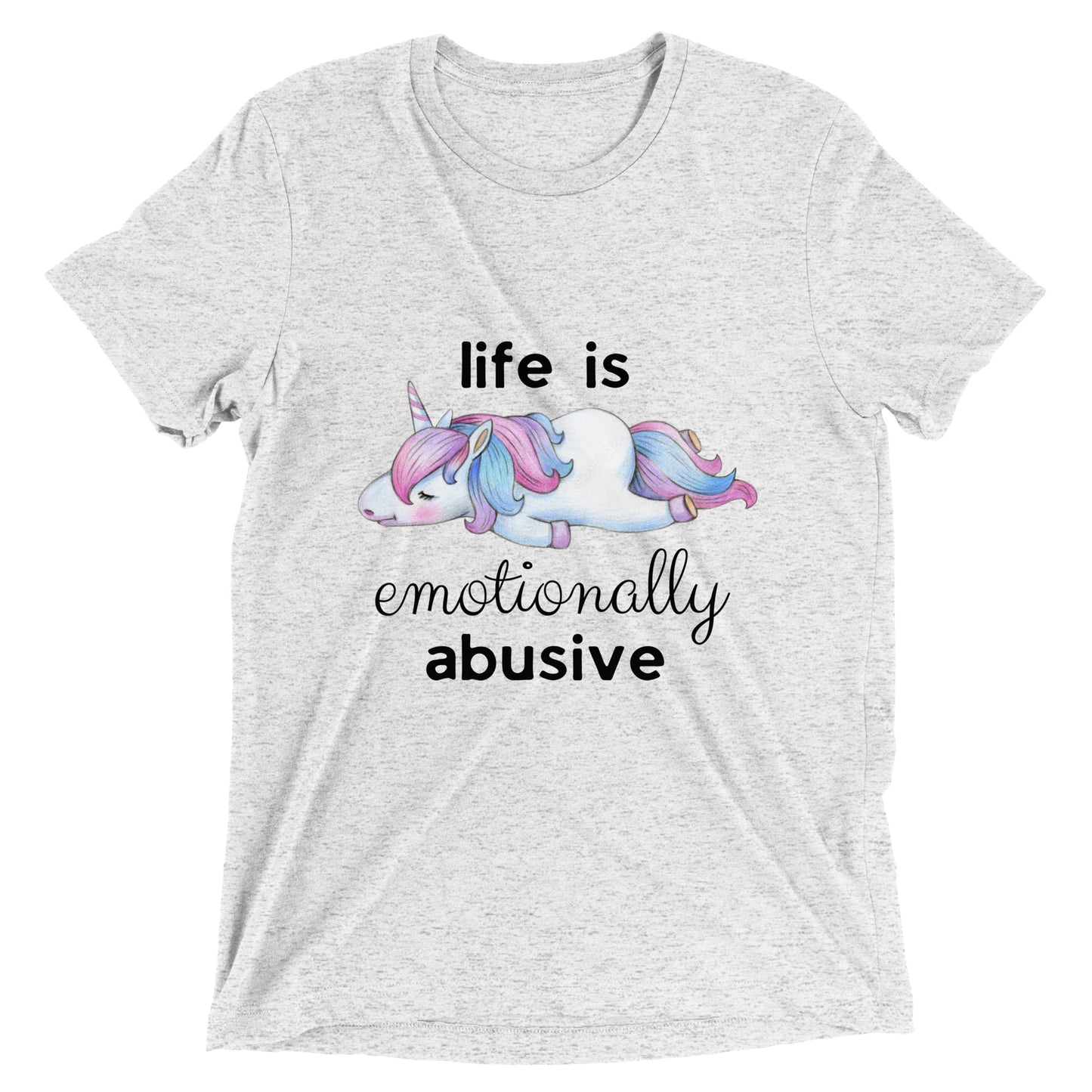 Life is Emotionally Abusive Short Sleeve T-shirt